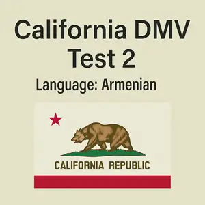 CA DMV Class C Practice Test in Armenian