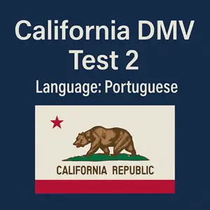 CA DMV Class C Practice Test in Portuguese